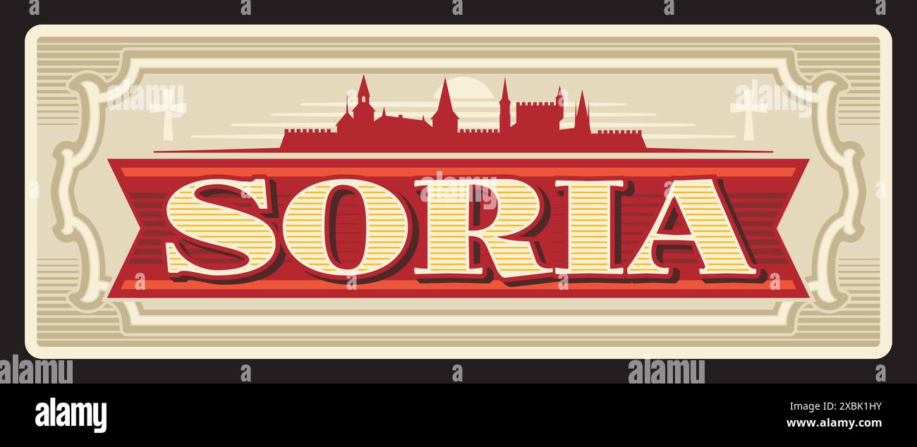 Stadt Soria und Gemeinde in Spanien, spanische Stadt am Fluss Douro. Vektor-Reiseplatte, Vintage-Schild, Retro-Postkartendesign. Alte Tafel mit Silhouette der Stadt Skyline, Handtücher und Architektur Stock Vektor