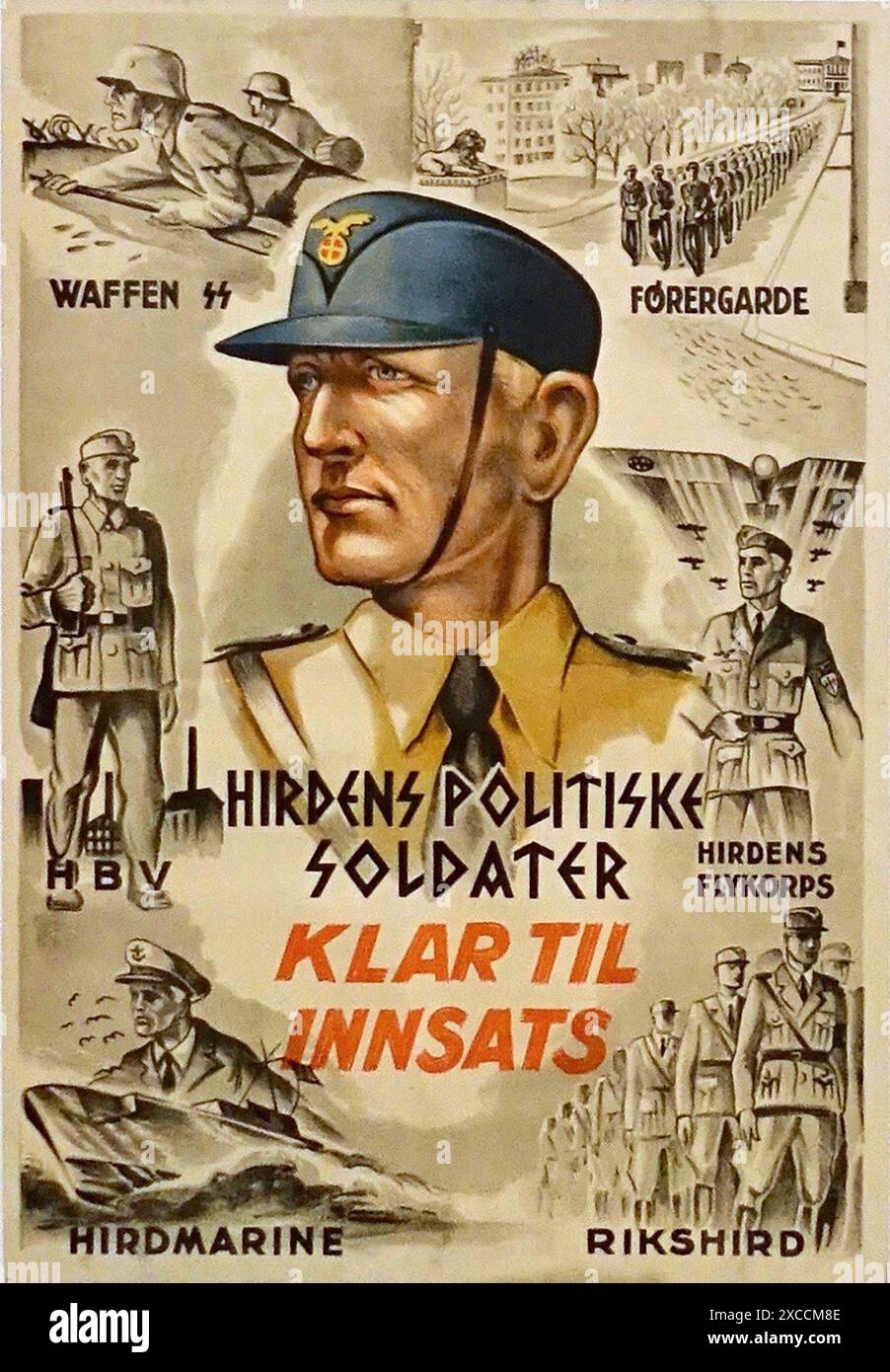 Ein norwegisches Propaganda- und Rekrutierungsplakat kämpfte mit den Deutschen während des Zweiten Weltkriegs. Der Slogan lautet: Die Soldaten der Politiker des Hirten, die bereit sind, zu handeln. Stockfoto