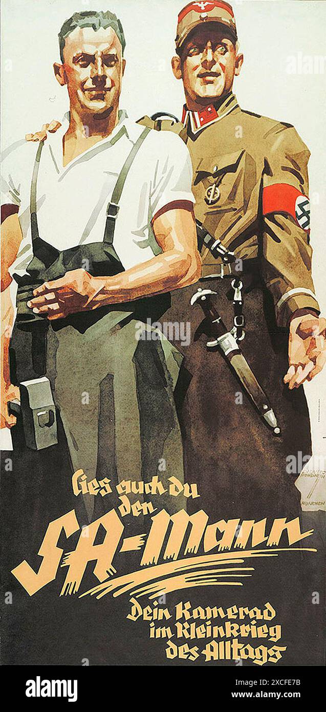 Ein Plakat aus den 1930er Jahren für das NS-Magazin SA man. Dies war eine Zeitschrift für Mitglieder der Sturmabteilung (SA). Es zeigt einen uniformierten SA-Mann mit seiner Hand schützend auf der Schulter eines Arbeiters. Der Text lautet Read der SA-Mann – dein Begleiter im Alltagskampf Stockfoto