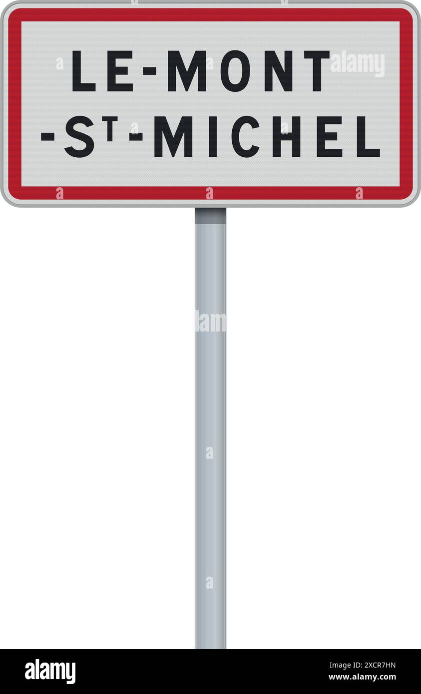 Vektorillustration von Le Mont Saint-Michel Stadt (Frankreich) Eingang Straßenschild auf metallischem Pfosten Stock Vektor