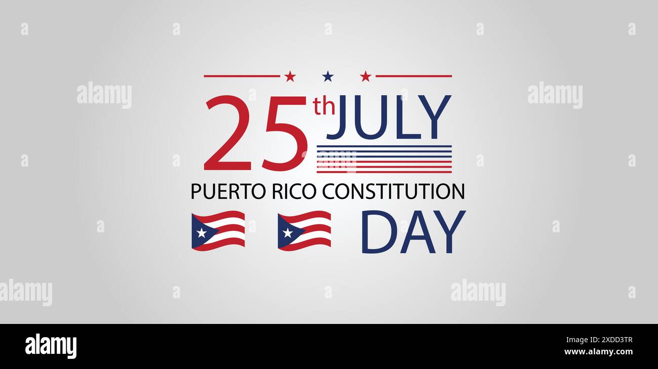 Tag der Verfassung von Puerto Rico Ein Tag der Feier und Reflexion am 25. Juli Stock Vektor