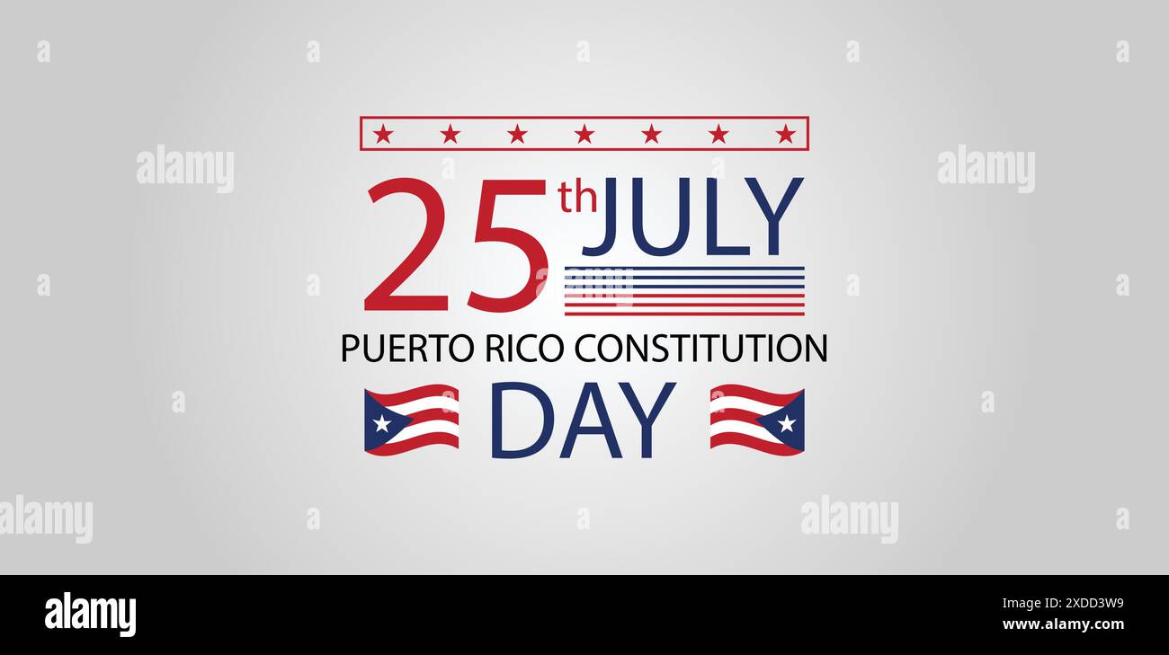 Tag der Verfassung von Puerto Rico Ein Tag der Feier und Reflexion am 25. Juli Stock Vektor