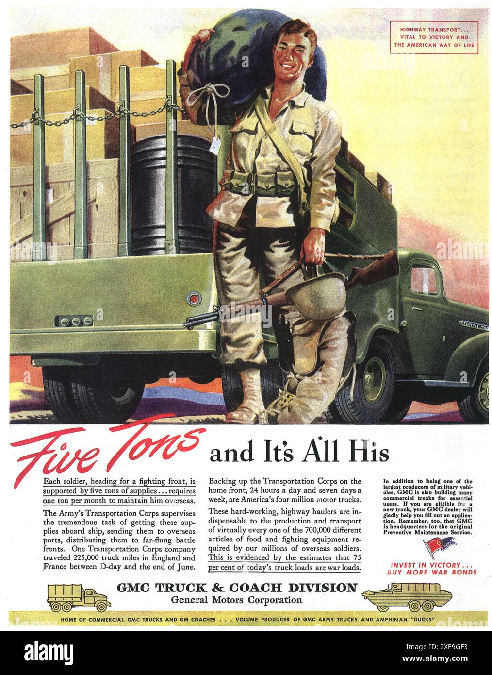 1945 WW2 GMC Truck & Coach Division Ad - fünf Tonnen und alles ist seine - Highway Transport - Invest in Victory Stockfoto