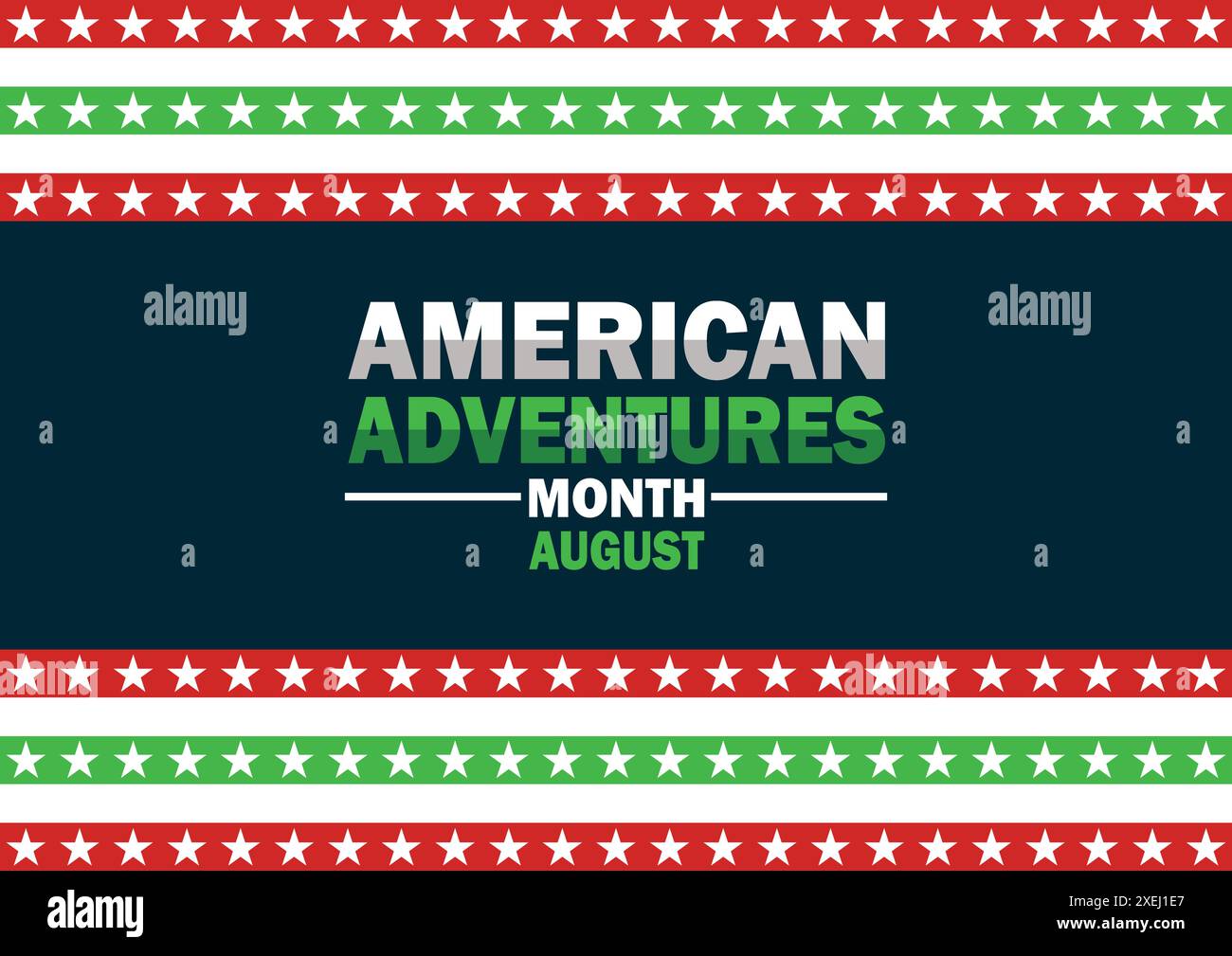 American Adventures Month August Vektor Illustration. Urlaubskonzept. Vorlage für Hintergrund, Banner, Karte, Poster mit Textbeschriftung. Stock Vektor