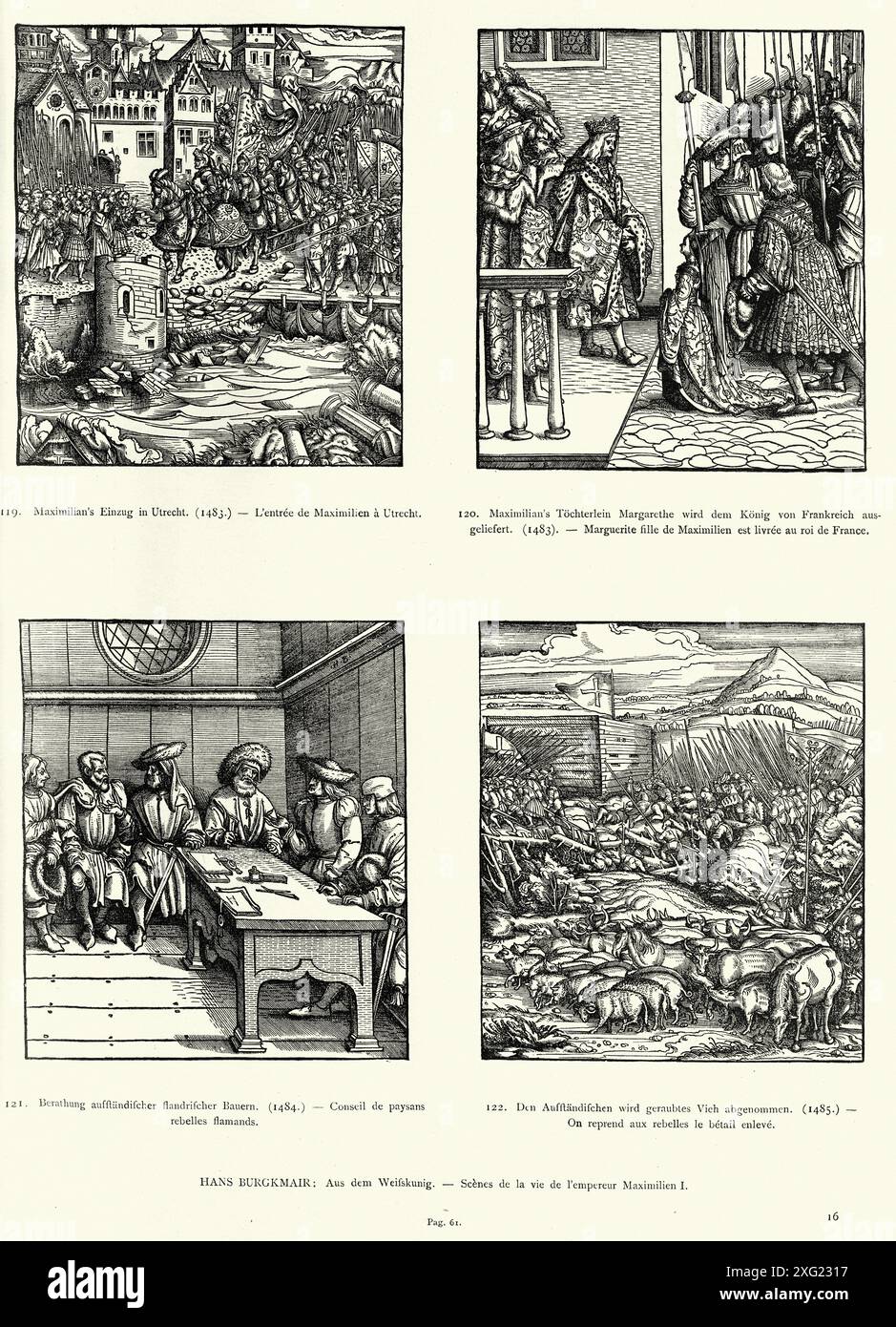 Maximilian I., Kaiser des Heiligen Römischen Reiches, mittelalterliche Militärgeschichte Deutsch, Krieg, 1485, 15. Jahrhundert aus der Weifskunig von Hans Burgkmair. Stockfoto