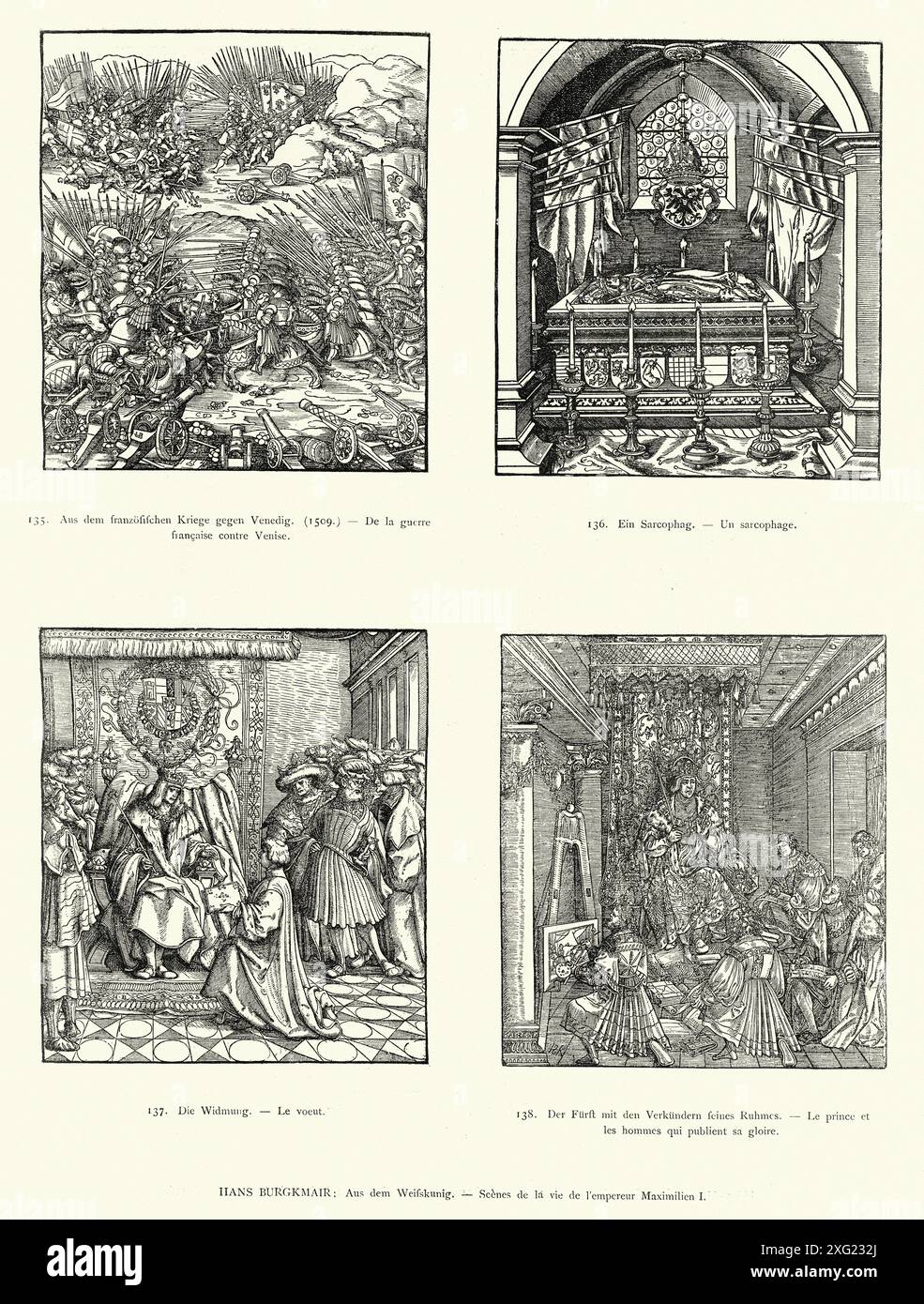 Mittelalterliche Geschichte, Maximilian I., Krieg zwischen Frankreich und Venedig, Friedrich III. Grabmal, Künstler, Deutsch, 15. Jahrhundert aus der Weifskunig von Hans Burgkmair. Stockfoto