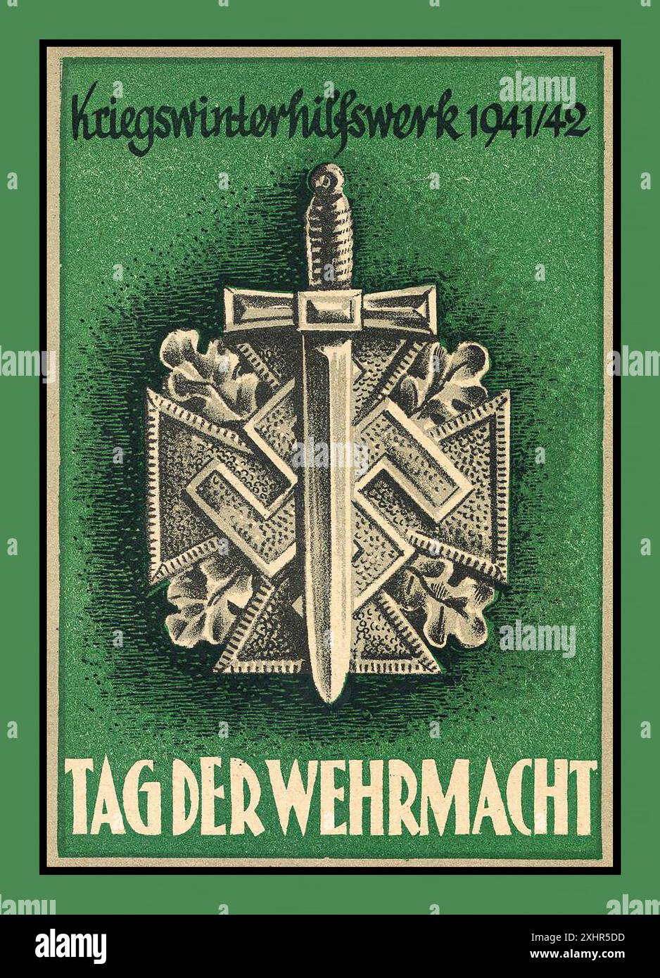 Jahrgang 2. Weltkrieg 1940 'TAG DER WEHRMACHT' Krieg Winterhilfsorganisation 1941/1942. Schwert der Wehrmacht mit der Nazi-Hakenkreuz- und Eisernen Kreuz-Medaille mit Eichenlaub. Zweiter Weltkrieg Stockfoto