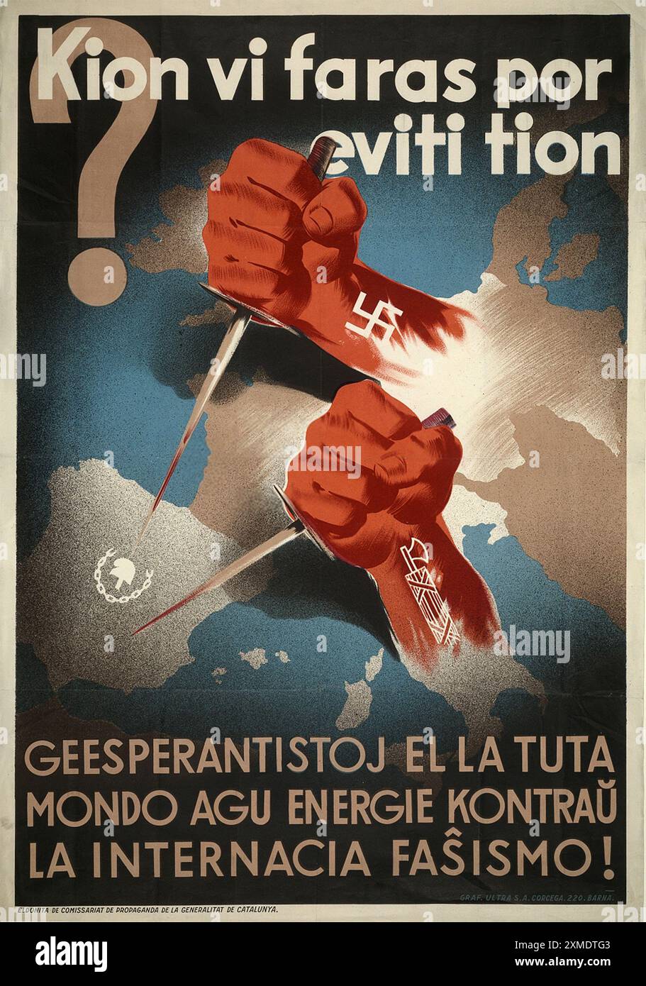 Ein antifaschistisches Propagandaplakat in Esperanto. Es zeigt zwei Fäuste, die Dolche auf Spanien zeigen. Eine Faust ist mit einem Hakenkreuz und die andere mit einer italienischen Fascii verziert. Der Test lautet: „Was tun Sie, um das zu vermeiden? - Esperantisten und die ganze Welt sollten energisch gegen den internationalen Faschismus vorgehen. Stockfoto