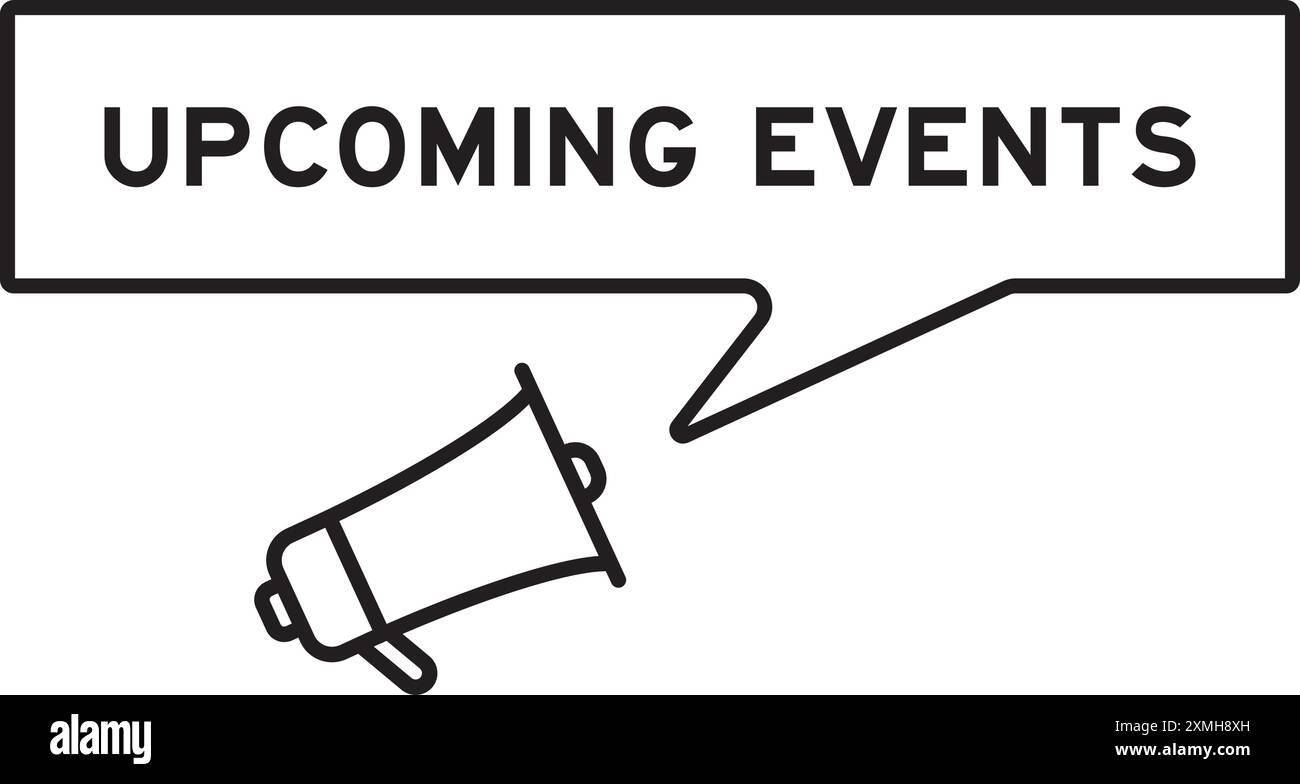 Megaphon-Symbol mit Sprechblase im Wort bevorstehende Ereignisse auf weißem Hintergrund Stock Vektor