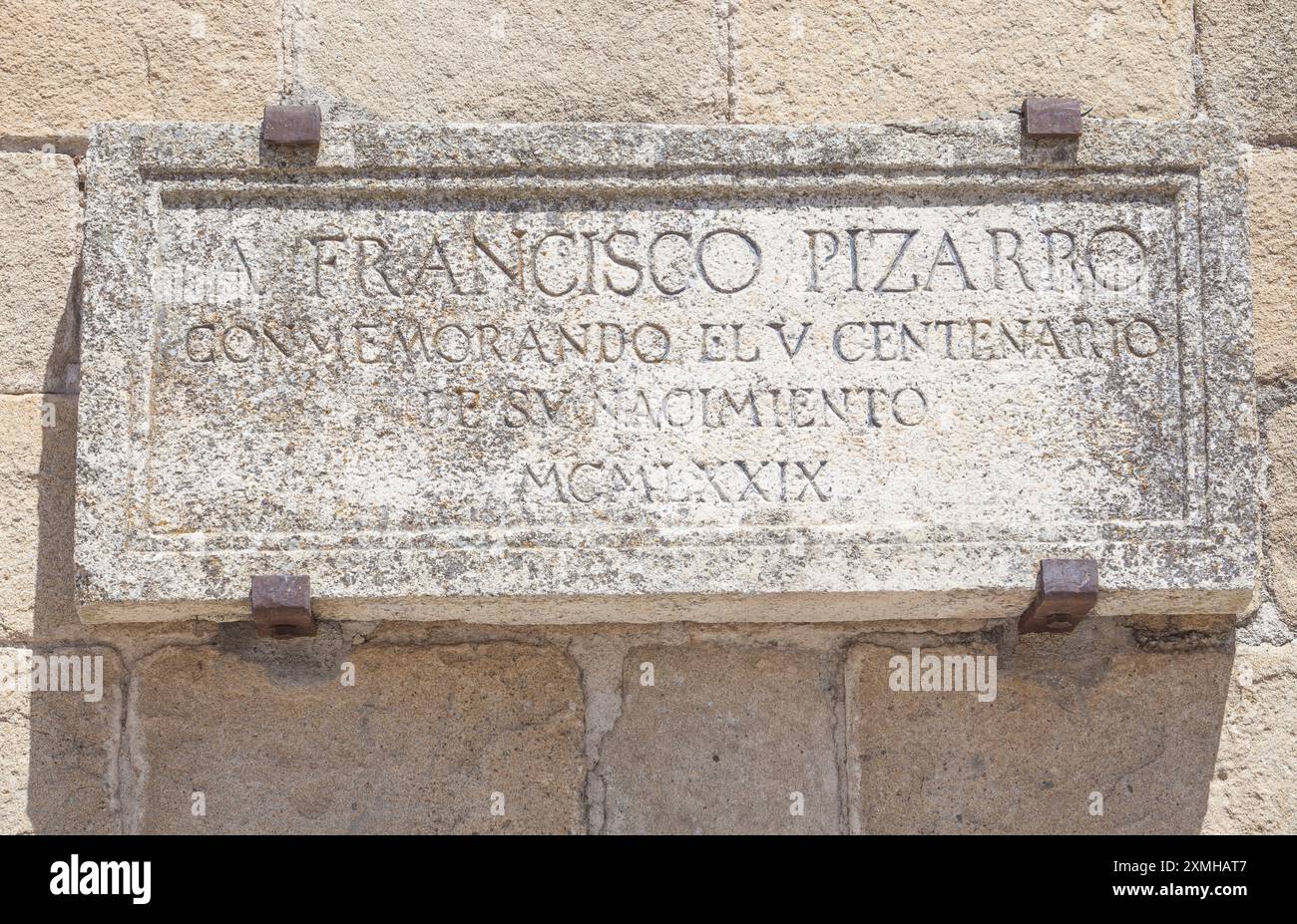 Francisco Pizarro Gedenktafel, Trujillo Hauptplatz, Caceres, Spanien. Spanischer Eroberer des Inkareiches Stockfoto