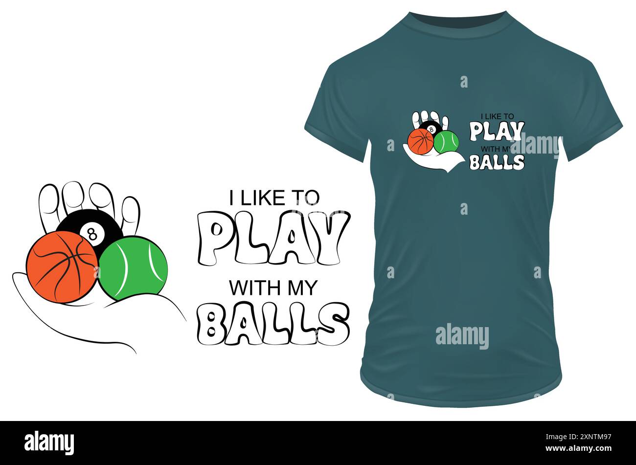 Basketball, Tennis und Snookerball mit einem lustigen doppelten Zitat, das ich gerne mit meinen Bällen spiele. Vektorillustration für T-Shirt-Waren Stock Vektor