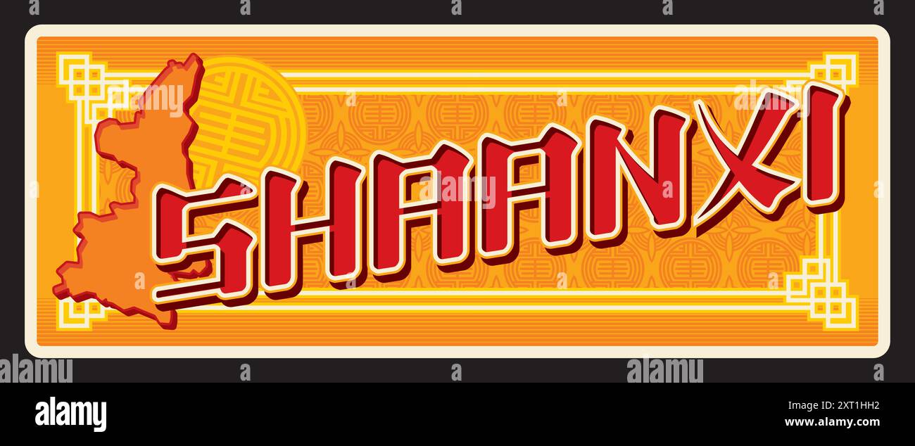 Shaanxi oder Shensi chinesische Provinz, Region in China. Vektor-Reiseplatte, Vintage-Schild, Retro-Postkartendesign. Souvenirschild mit Ornamenten und Karte der Region Stock Vektor