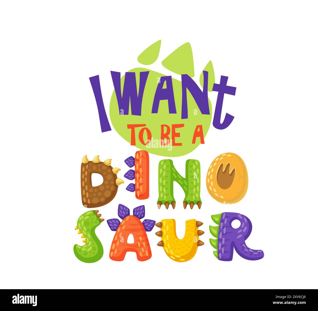 Dinosaurier T-Shirt-Zitat, ich will ein Dinosaurier sein mit jurassischen Echsenfußabdruck, Vektor-Cartoon. Dino-Echsen- oder Reptilienfußabdrücke, Dinosauriereier und Drachenbuchstaben Textziffer für Kinder T-Shirt-Muster Stock Vektor Dinosaurier T-Shirt-Zitat, ich will ein Dinosaurier sein mit jurassischen Echsenfußabdruck, Vektor-Cartoon. Dino-Echsen- oder Reptilienfußabdrücke, Dinosauriereier und Drachenbuchstaben Textziffer für Kinder T-Shirt-Muster Stock Vektor