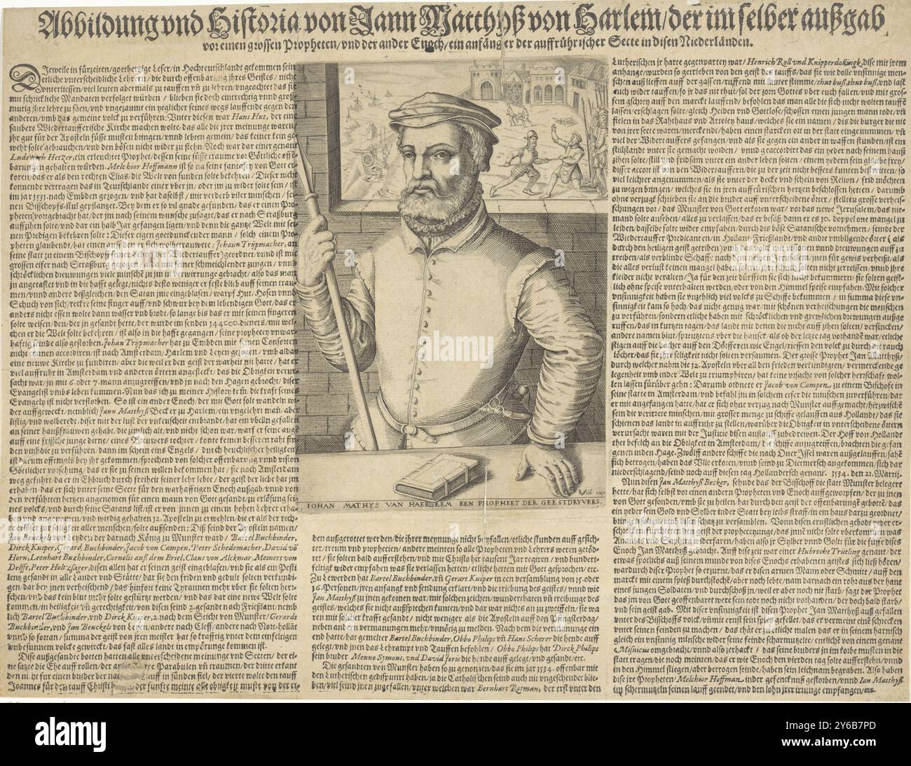 Porträt von Jan Matthijsz, Johan Mathys van Haerlem, einem Propheten der Fanatiker (Titel auf Objekt), Porträt von Jan Matthijsz, Anführer der Täufer. Er trägt eine Lanze, vor ihm ist ein Buch mit Schlössern. Durch ein Fenster im Hintergrund sehen Sie, wie Jan Matthijsz in Münster von den Soldaten von Bischof Frans van Waldeck getötet wird. Um den Druck herum befindet sich eine deutschsprachige Biografie in Buchdruck., Druck, Druckerei: Christoffel van SiChem (I), Verlag: Christoffel van SiChem (I), (auf Objekt erwähnt), Amsterdam, in oder vor 1608, Papier, Gravur, Buchdruck, Höhe, 1 Stockfoto