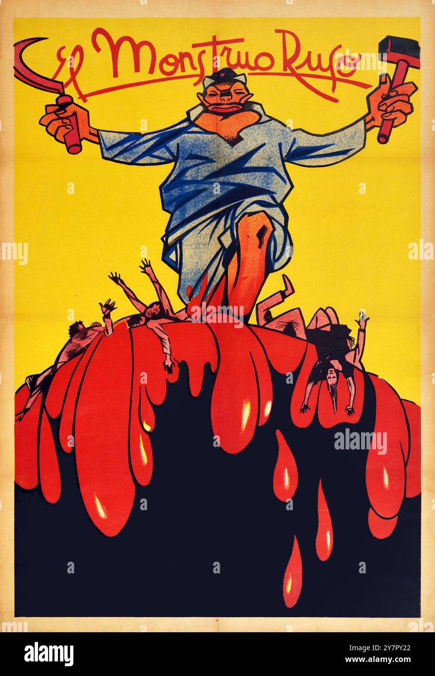 Vintage-Poster El Monstruo Ruso (das russische Monster), 1936 - antikommunistische Propagandaplakat Pub. Während des Spanischen Bürgerkriegs Stockfoto