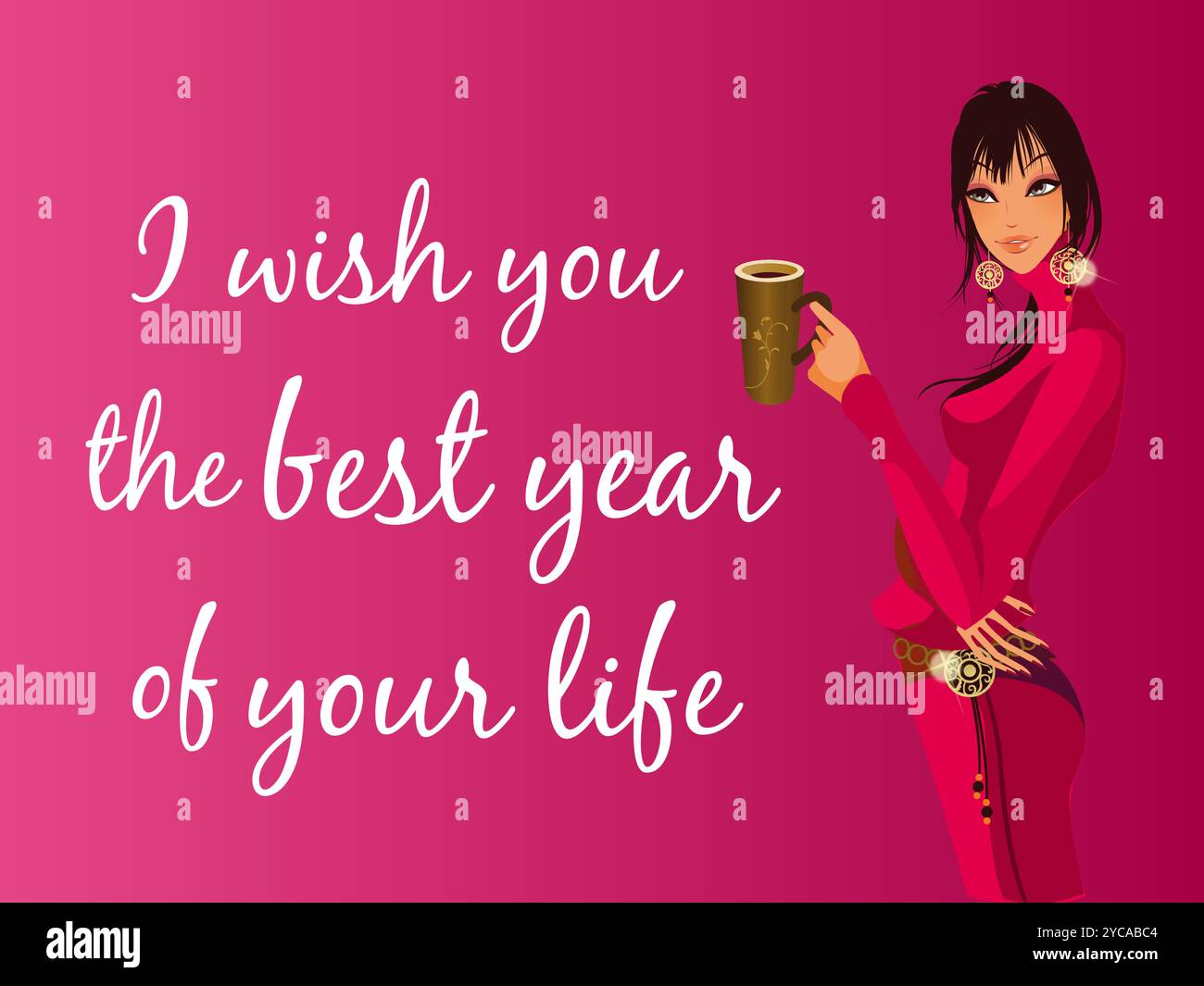 Die Frau hält einen Becher in der Hand und die Worte „Ich wünsche dir das beste Jahr deines Lebens“ stehen unter ihr Stock Vektor