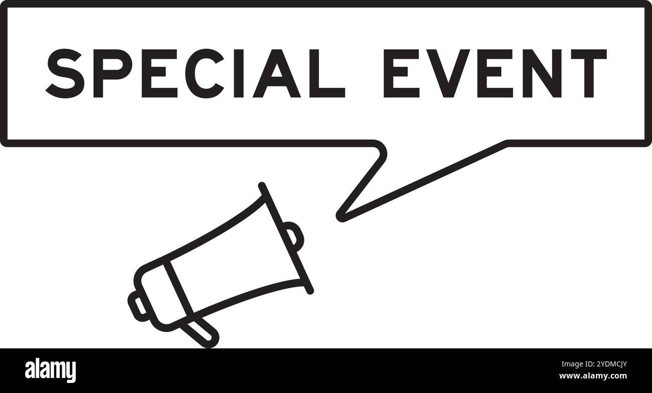 Megaphon-Symbol mit Sprechblase im Wort Sonderereignis auf weißem Hintergrund Stock Vektor