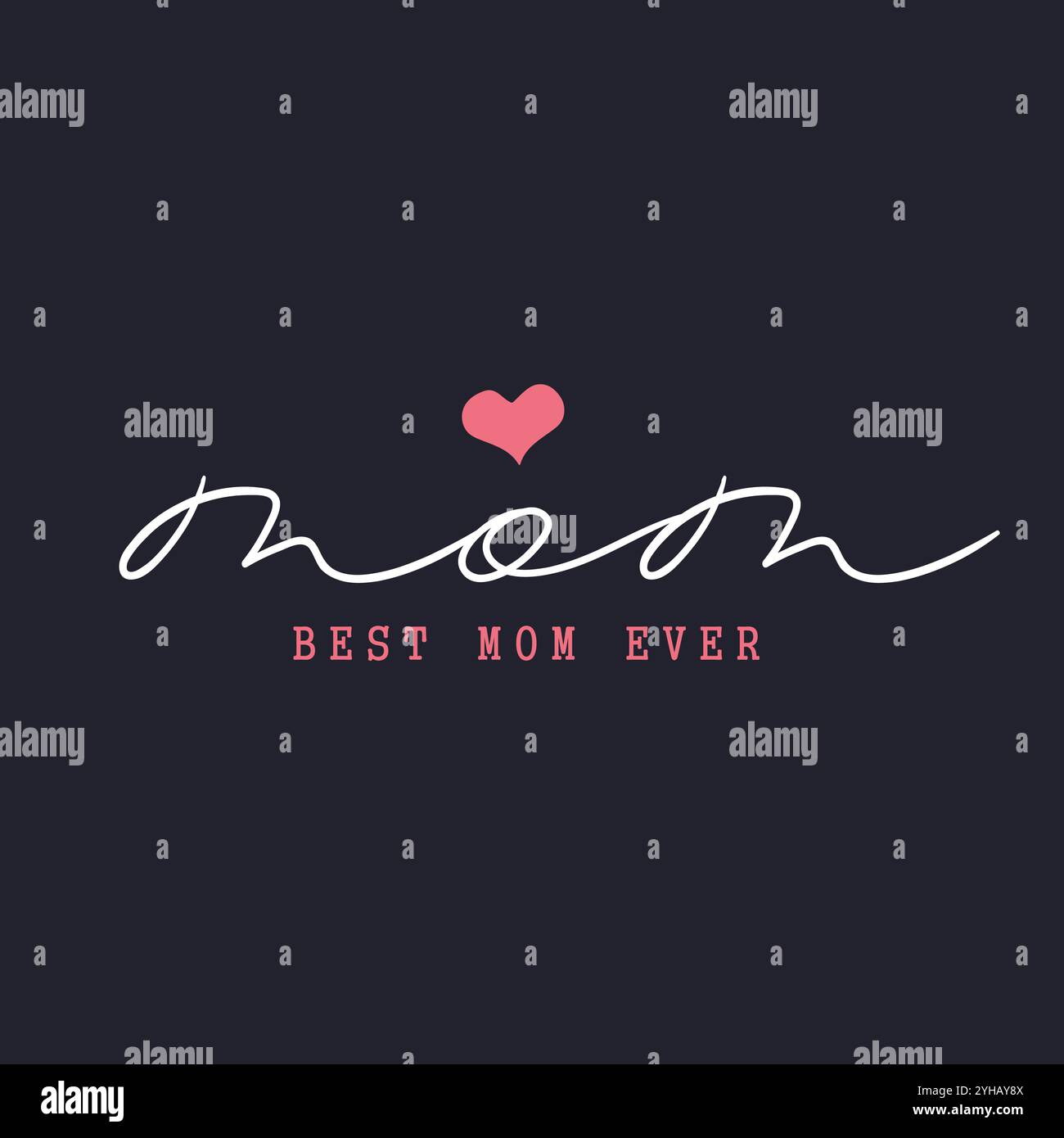 Beste Mutter aller Zeiten, T-Shirt- und Bekleidungsdesign, mit bezauberndem Text, beste Mutter aller Zeiten weißes T-Shirt-Konzept Stock Vektor