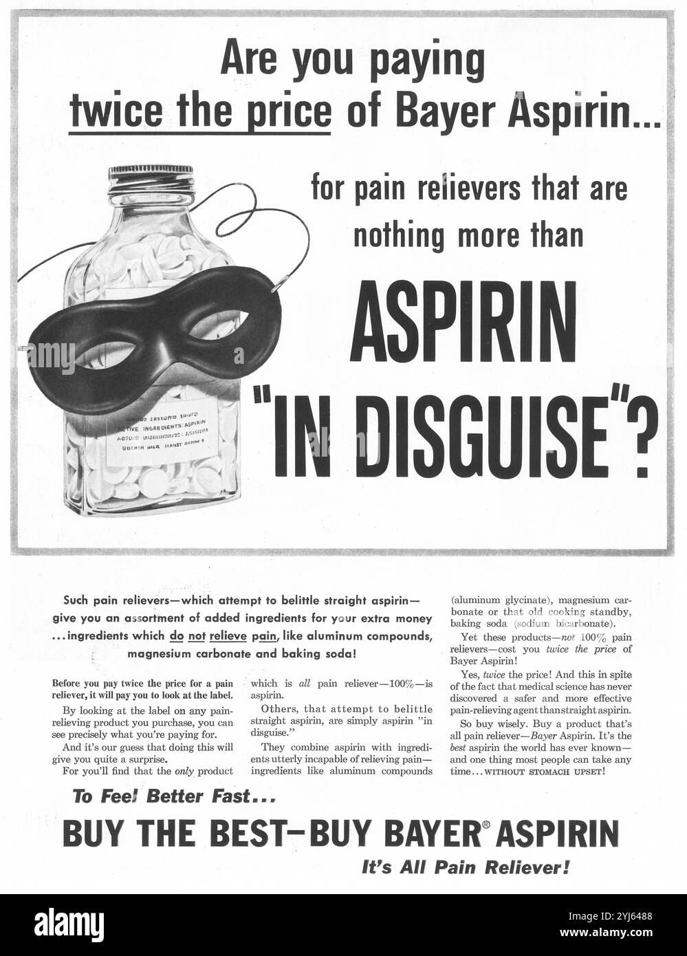 1956 Bayer Aspirin Ad – „zahlen Sie doppelt so viel wie Bayer Aspirin für Schmerzmittel, die nichts anderes als „getarntes Aspirin“ sind?“ Stockfoto