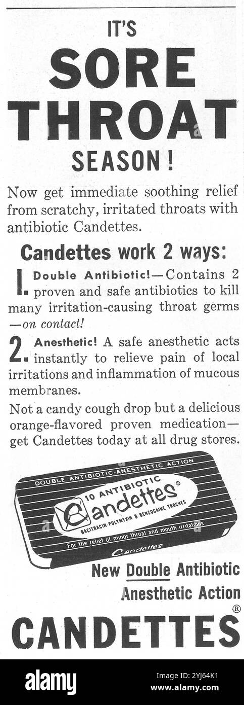 1956 Candettes Antibiotika-Anästhetika-Action-Pillen-Anzeige - „es ist Halsschmerzen Saison“ Stockfoto