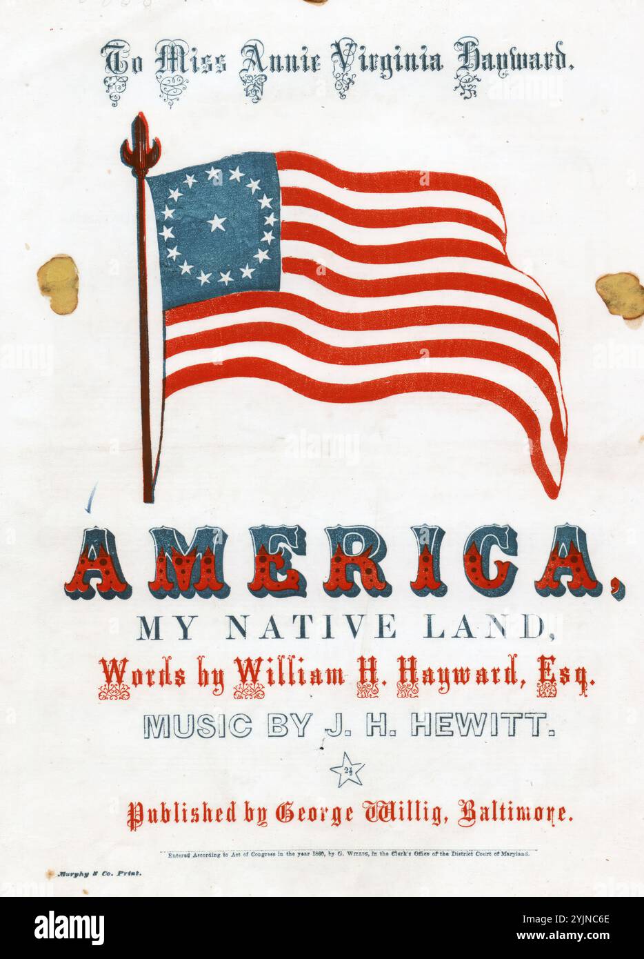 Ich liebe mein Heimatland The Best, Hewitt, J. H. (Komponist), Hayward, William H. (Lyriker), George Willig, Baltimore, 1860., Vereinigte Staaten, Geschichte, Bürgerkrieg, 1861–1865, Lieder und Musik, Chöre, weltlich (Mixed Voices, 4-teilig) mit Klavier, patriotischer Musik, USA, Flags, USA, Pictorial Works, Popular Songs of the Day, Songs and Music, war and Conflict, Civil war and Reconstruction (1861–1877), Music Associated with the Union Side, Notenblätter Stockfoto