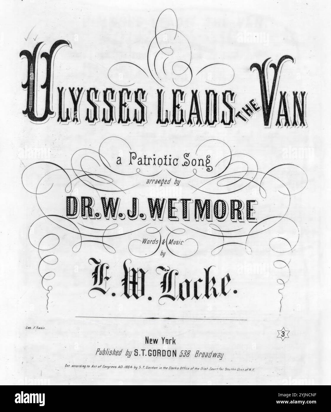 Ulysses führt den Van, Locke, E. W. (Komponist), Wetmore, W. J. (Arrangeur), Locke, E. W. (Texter), S. T. Gordon, New York, 1864. Vereinigte Staaten, Geschichte, Bürgerkrieg, 1861-1865, Lieder und Musik, Grant, Ulysses S. (Ulysses Simpson), 1822-1885, Lieder und Musik, Chöre, weltlich (Mixed Voices, 4 Stimmen) mit Klavier, Popular Songs of the Day, Songs and Music, war and Conflict, Civil war and Reconstruction (1861–1877), Music Associated with the Union Side, Notenblätter Stockfoto