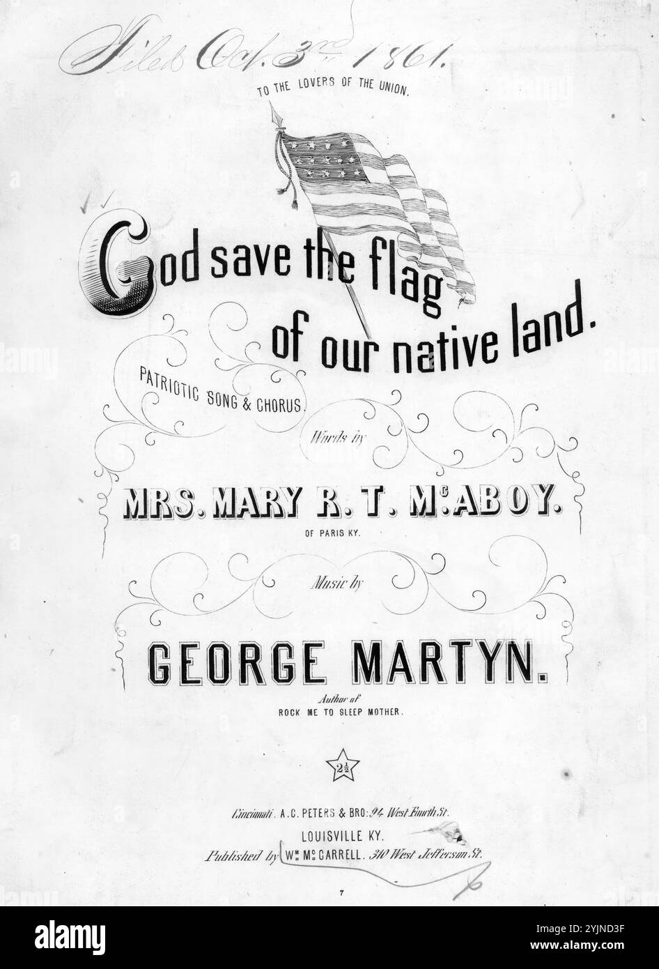 God Save the Flag of our native Land, Martyn, George (Komponist), McAboy, Mary R. T. (Lyriker), A. C. Peters & Bro., Cincinnati, 1861., Vereinigte Staaten, Geschichte, Bürgerkrieg, 1861-1865, Lieder und Musik, Flags, Vereinigte Staaten, Lieder und Musik, Lieder mit Klavier, populäre Lieder des Tages, Lieder und Musik, Krieg und Konflikt, Bürgerkrieg und Wiederaufbau (1861–1877), Musik Associated with the Union Side, Noten Stockfoto