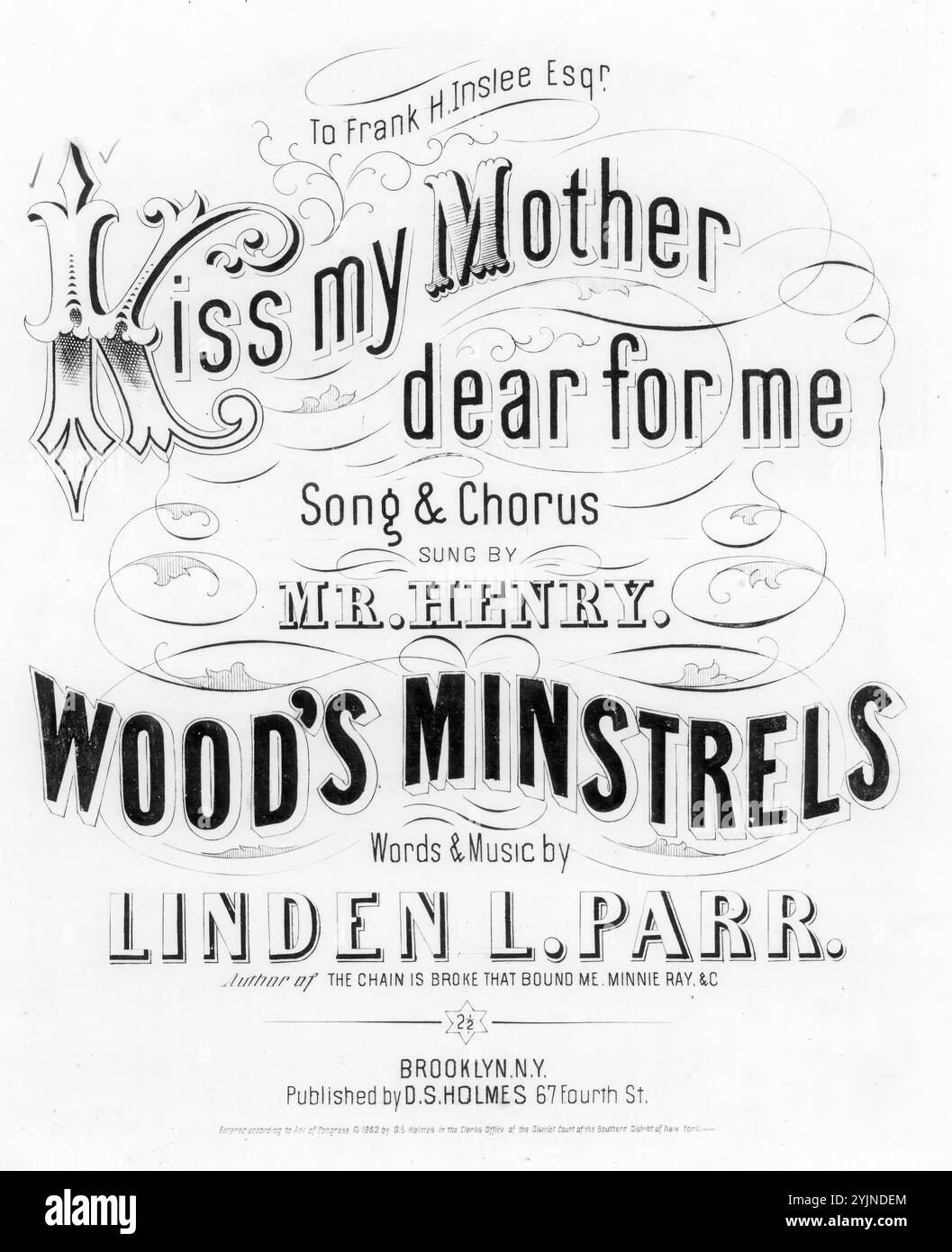 Küss meine Mutter, die mir lieb ist, Parr, Linden L. (Komponist), Parr, Linden L. (Texter), d. S. Holmes, Brooklyn, 1863., Vereinigte Staaten, Geschichte, Bürgerkrieg, 1861-1865, Lieder und Musik, Lieder mit Klavier, Vereinigte Staaten, Geschichte, Bürgerkrieg, 1861-1865, Opfer, Lieder und Musik, Mütter und Söhne, Vereinigte Staaten, Lieder und Musik, Gettysburg, Schlacht von, Gettysburg, Pa., 1863, Lieder und Musik, populäre Lieder des Tages, Songs and Music, war and Conflict, Civil war and Reconstruction (1861–1877), Musik Associated with the Union Side, Noten Stockfoto