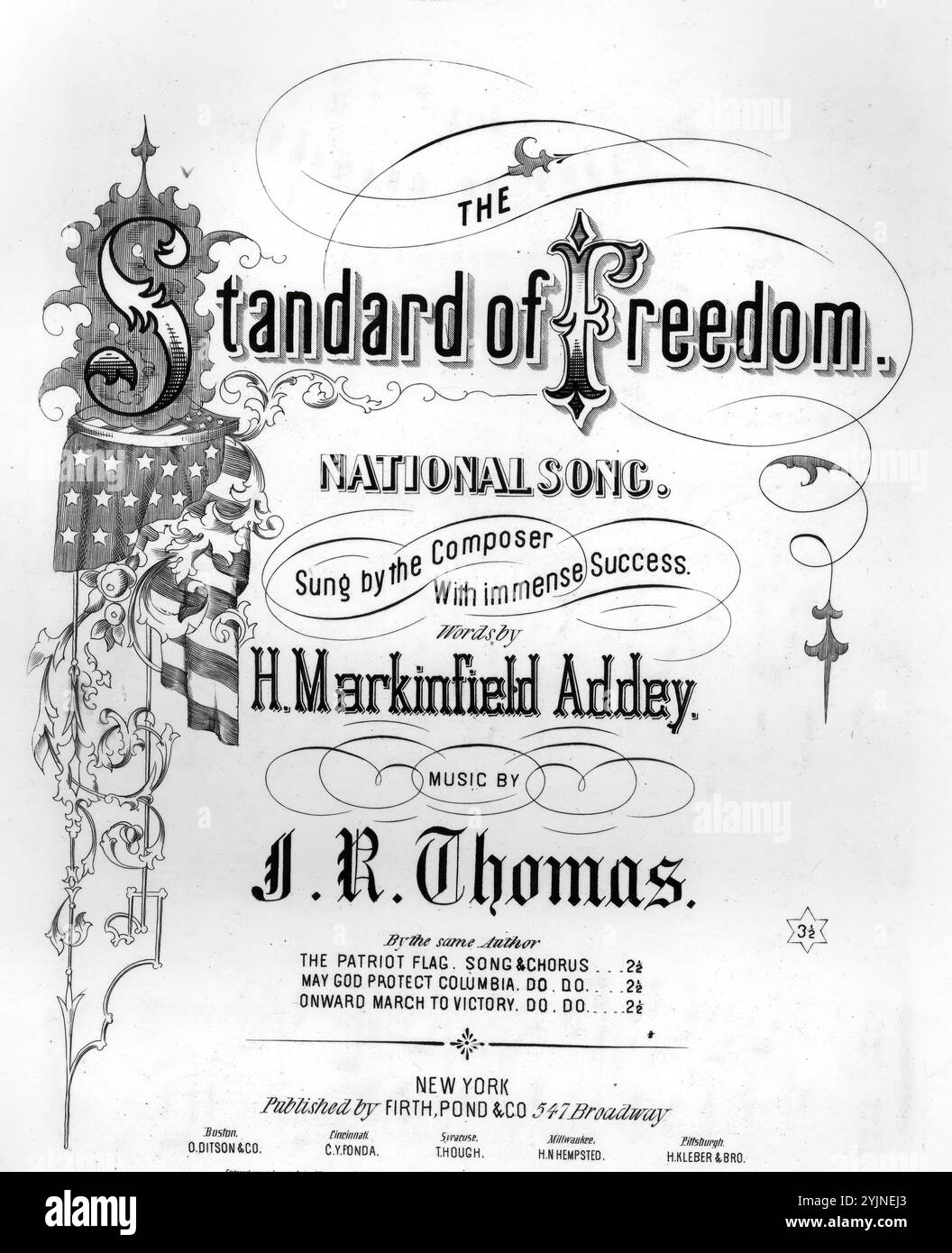 The Standard of Freedom, Thomas, J. R. (Komponist), Addey, H. Markinfield (Texter), Firth, Pond & Co., New York, 1862., Vereinigte Staaten, Geschichte, Bürgerkrieg, 1861-1865, Lieder und Musik, Flaggen, Vereinigte Staaten, Lieder und Musik, Patriotische Musik, Vereinigte Staaten, populäre Lieder des Tages, Songs and Music, war and Conflict, Civil war and Reconstruction (1861–1877), Musik Associated with the Union Side, Noten Stockfoto