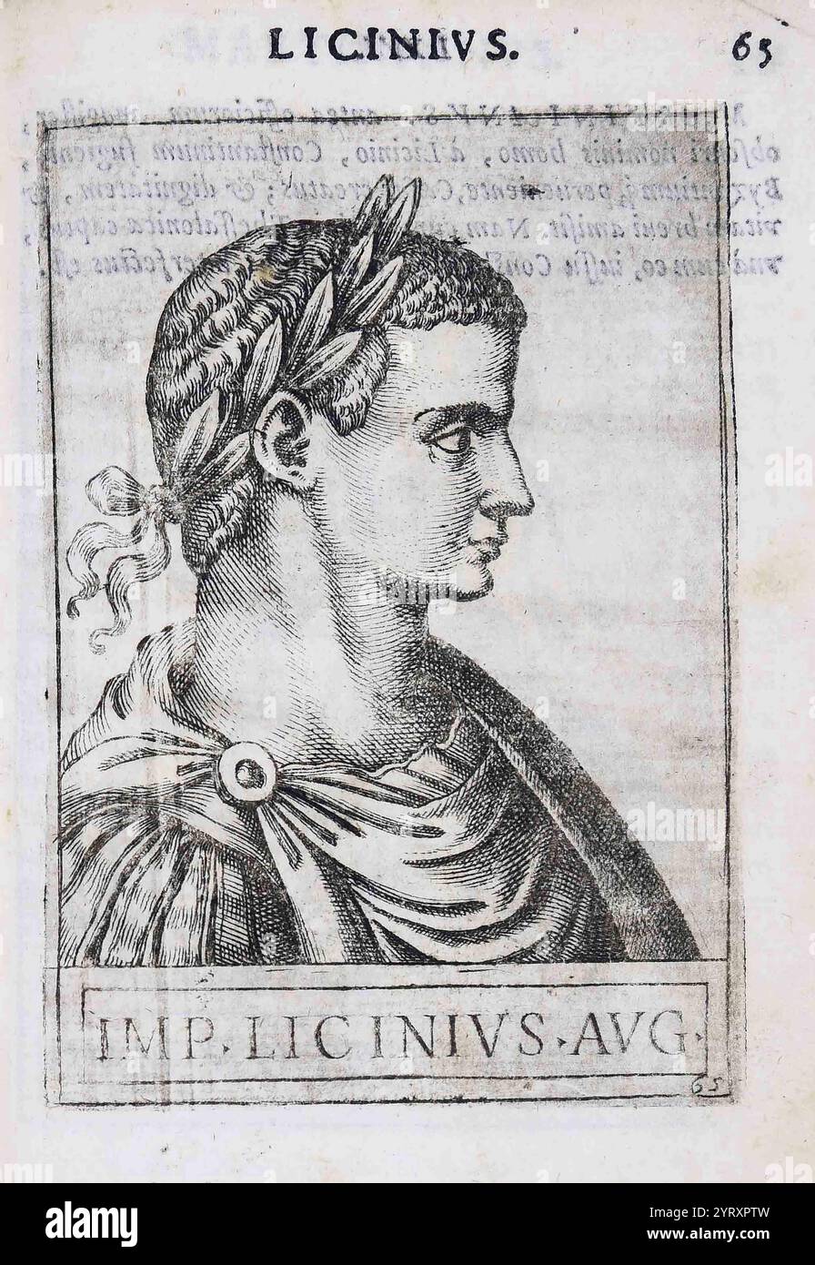 Licinius Publius Flavius Galerius Valerius Licinianus. Chalkographie in Giovanni Battista Cavalieri & Thomas Treterus, Romanorum imperatorum effigies, Rom, Vincenzo Accolti, 1583. Stockfoto