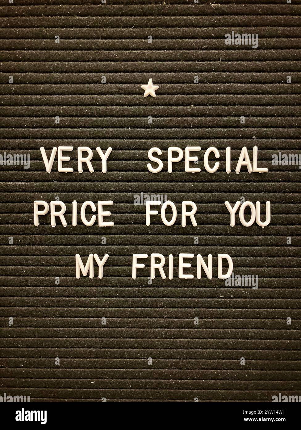 Ein Schild mit der Aufschrift "Very Special Price for you, mein Freund" Stockfoto