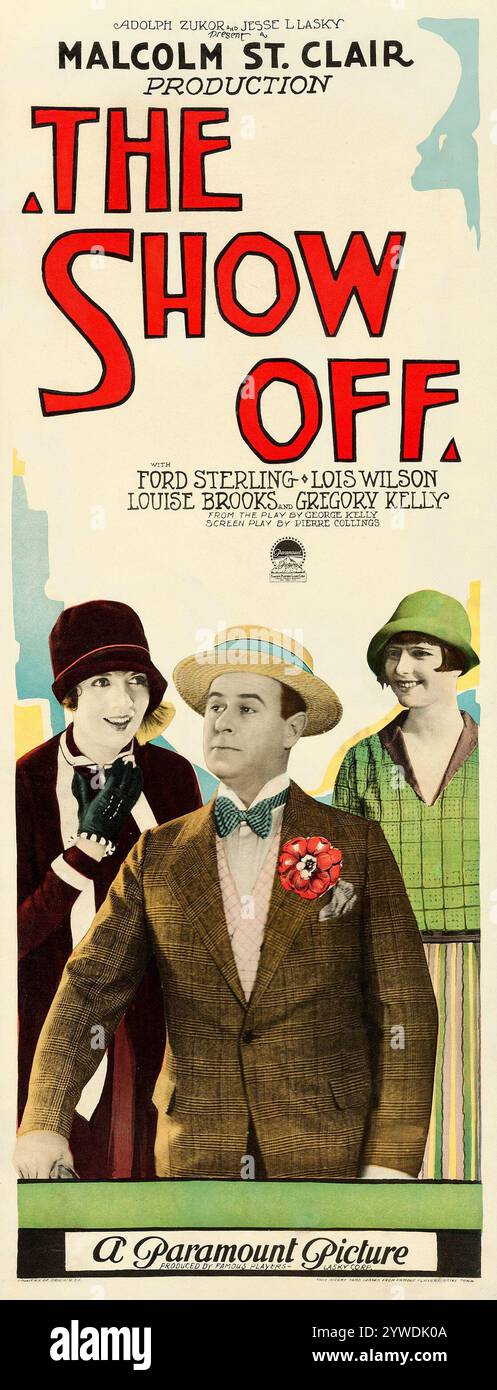 The Show Off (Paramount, 1926) Beilage – Malcolm St. Clair Produktion – Ford Sterling, Lois Wilson, Louise Brooks, Gregory Kelly Stockfoto