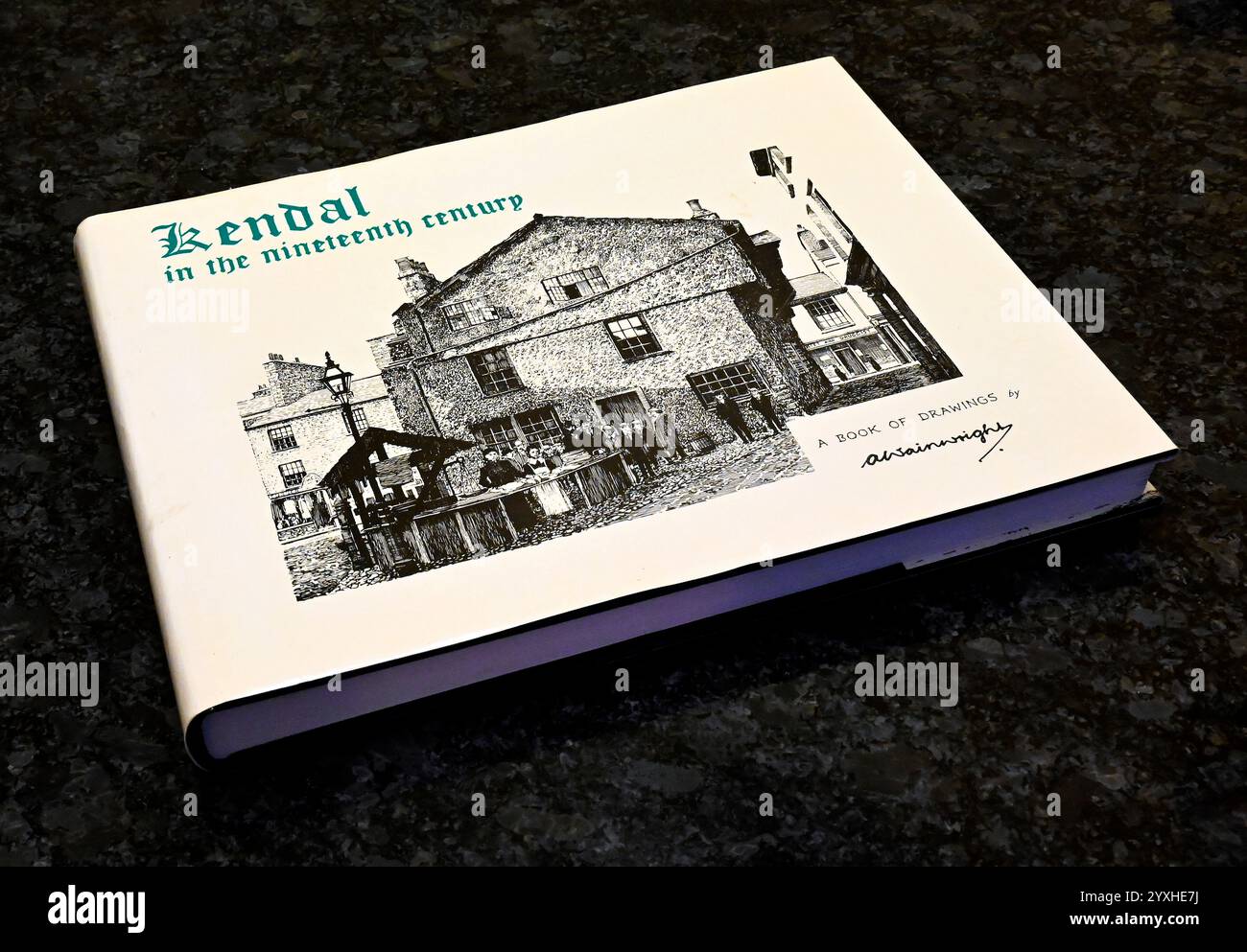 Bucheinband. Kendal im 19. Jahrhundert, Ein Buch mit Zeichnungen von A.Wainwright. Stockfoto