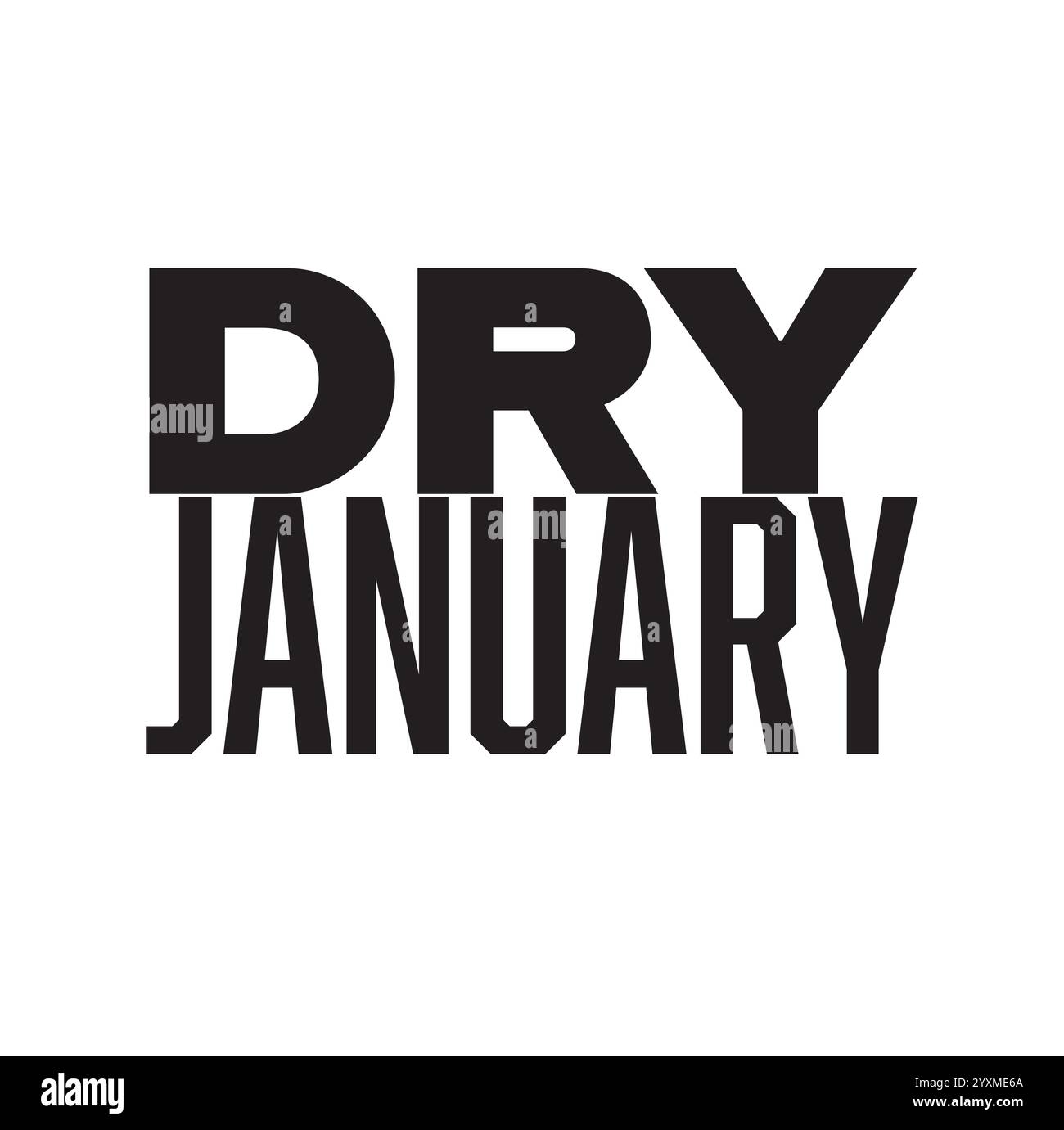 Auffällige Schwarzweiß-Textgrafik mit Dry January in Großbuchstaben. Perfekt für Gesundheitskampagnen, Nüchternheit Bewusstsein, minimalistische Poster Stock Vektor