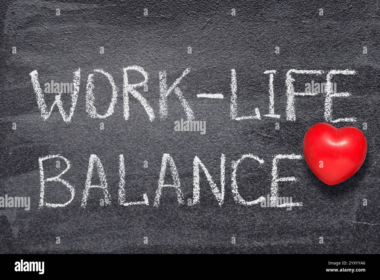 Work-Life-Balance-Satz auf Tafel mit rotem Herzsymbol Stockfoto