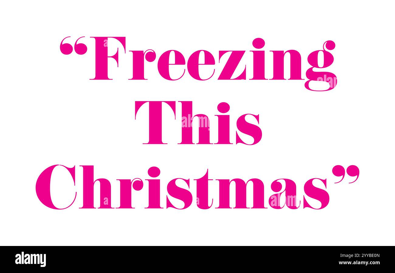 Kräftiger rosafarbener Text mit der Aufschrift „Frozing this Christmas“ auf einem minimalen weißen Hintergrund, der den Winter, die Weihnachtszeit und das moderne festliche Typografie-Design symbolisiert. Stock Vektor