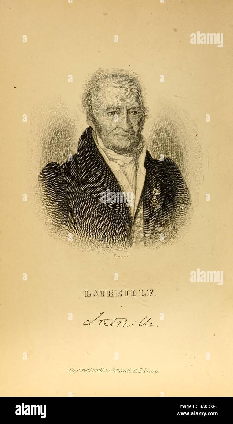 Die Naturforschungsbibliothek Edinburgh, W. H. Lizars, 1833, Porträts, Naturgeschichte, Latreille, Pierre André Latreille, Zoologe, Eine herausragende Figur wird mit einem Hauch von Weisheit und Autorität dargestellt. Er trägt formelle Kleidung mit einem hohen Kragen und einer Krawatte, was seinen Status unterstreicht. Sein nachdenklicher Blick wird durch sauber gekämmte Haare ergänzt, die das Gefühl der würde verstärken. Auf seiner Brust ist eine kunstvolle Medaille oder ein Abzeichen zu sehen, die auf bemerkenswerte Erfolge oder Auszeichnungen hinweist. Unter dem Bild ist der Name „Latreille“ elegant mit einer handgeschriebenen Unterschrift „indicati“ versehen Stockfoto