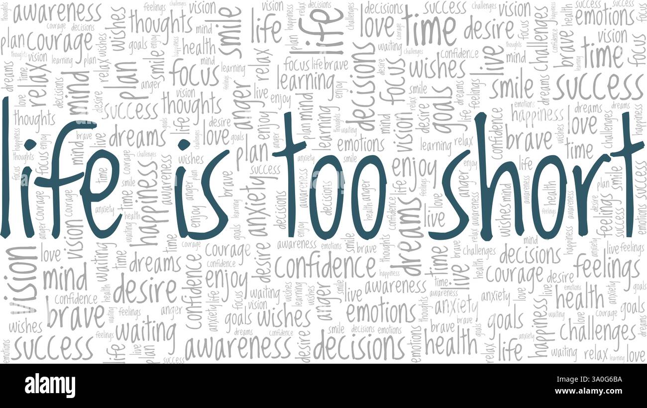 Leben ist zu kurz Vektor-Illustration Wortwolke isoliert auf weißem Hintergrund. Stock Vektor