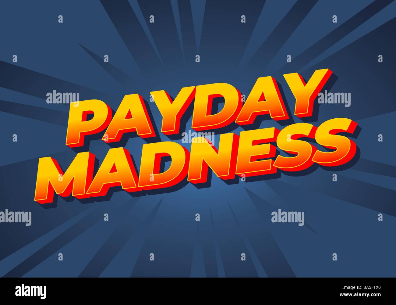 Dynamischer Zahltag - Wahnsinn - Text. Für Werbezwecke oder soziale Medien. Rot-orange Farben Stock Vektor