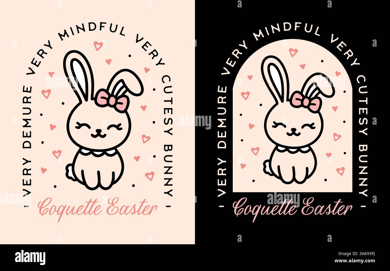 Osterhase Coquette Preppy ästhetische Mottoparty bedruckbare Karte lustige Zitate sehr bescheiden sehr achtsam niedliche Kaninchen Girly Schleife rosa schwarze Illustration. Stock Vektor