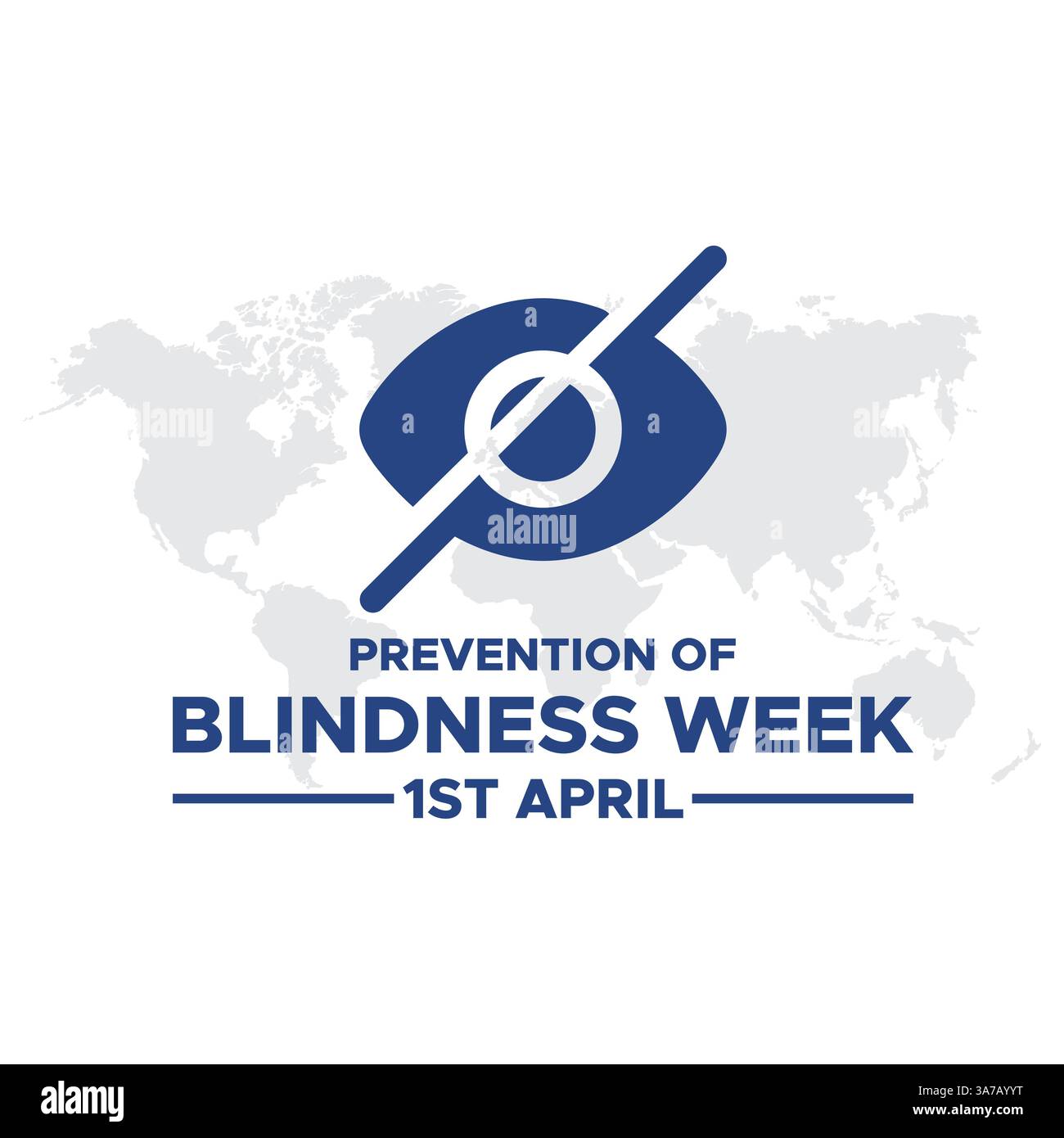 Die Woche zur Prävention von Blindheit wird vom 1. Bis 7. April weltweit beobachtet Stock Vektor
