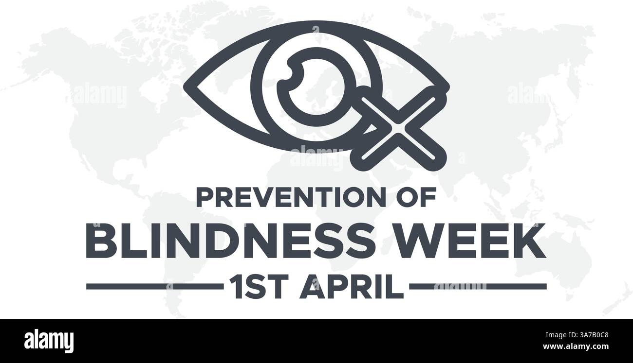 Die Woche zur Prävention von Blindheit wird vom 1. Bis 7. April weltweit beobachtet Stock Vektor