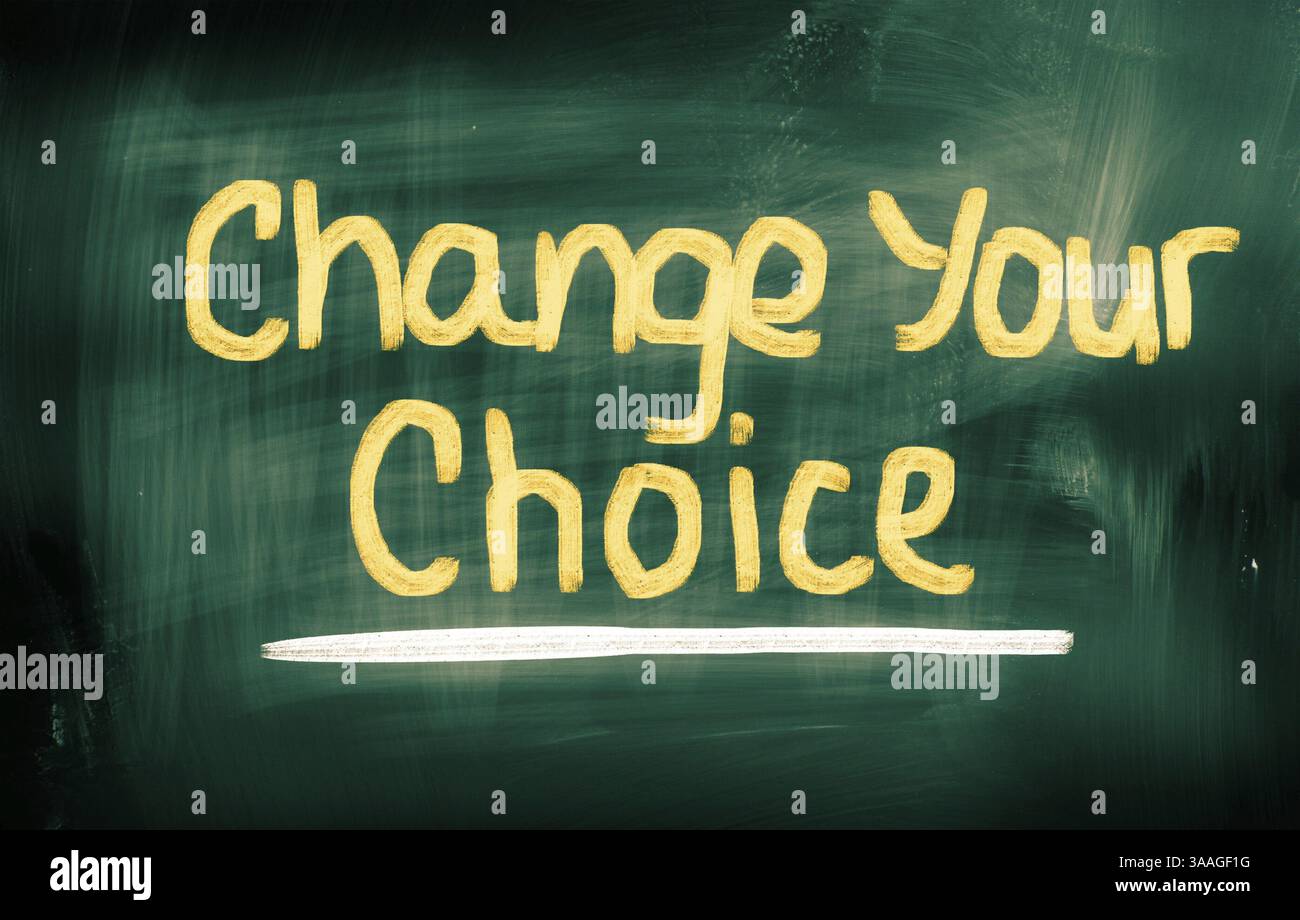 Ändern Sie Ihrer Wahl Konzept Stockfoto
