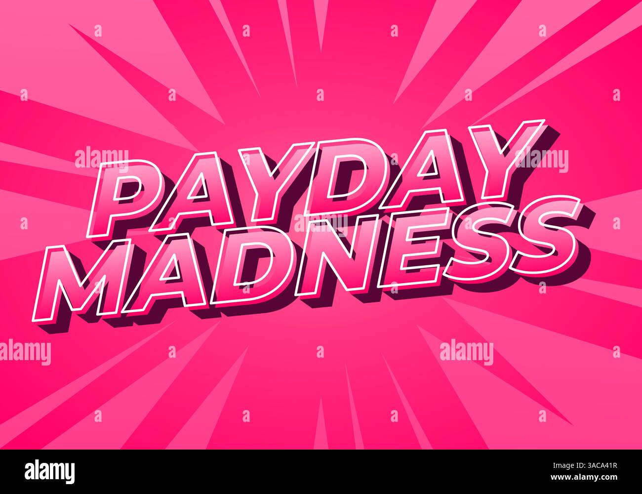 Dynamischer Zahltag - Wahnsinn - Text. Für Werbezwecke oder soziale Medien. Voll orange Farben Stock Vektor