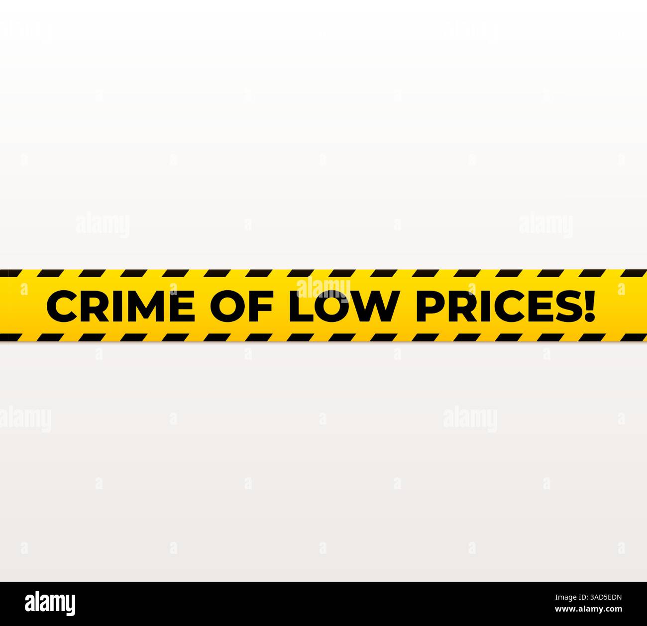 Verbrechen der niedrigen Preise Warnband mit Warnstreifen und fettgedrucktem schwarzem Text. Dringende Verkaufsnachricht für Einzelhandelsaktion. Marketingdesign für E-Commerce Stock Vektor