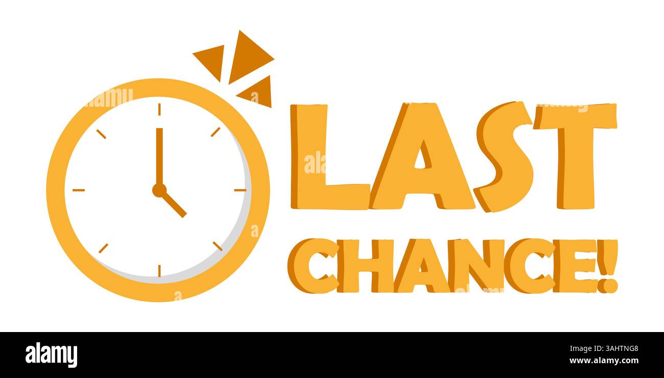 LETZTE CHANCE. Goldene Uhr. Rechtzeitiger Verkaufstext. Vektor-Eilmeldung. Stock Vektor