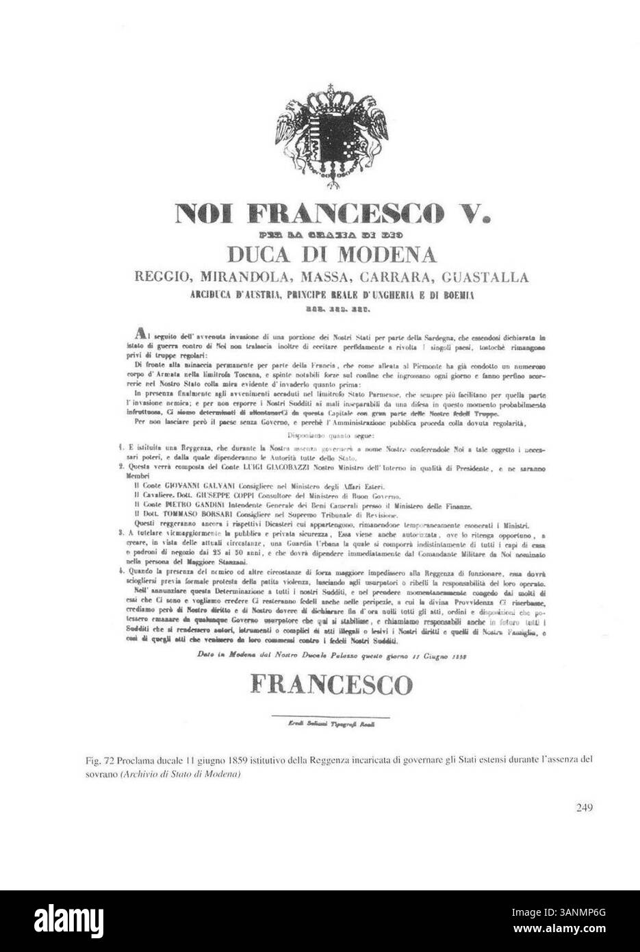 Die Regio Proclama Ducale, herausgegeben am 11. Juni 1859, markiert einen bedeutenden Moment in der italienischen Geschichte. Diese Verkündigung während der Zeit der italienischen Einigung verdeutlicht die politischen Veränderungen und Veränderungen in der Regierungsführung zu dieser Zeit. Stockfoto