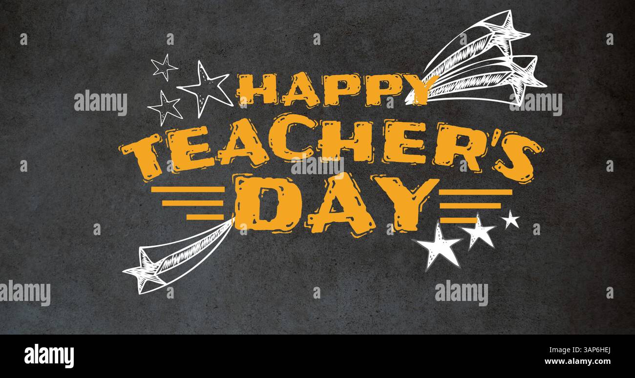 Bild: Text zum Tag der glücklichen Lehrer über Sternsymbolen und Tafel Stockfoto