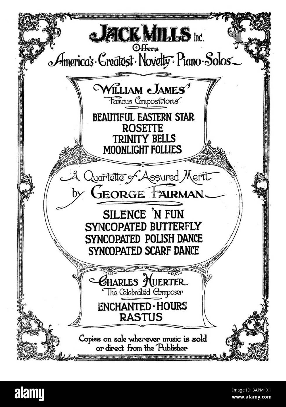 Das Dokument enthält Werbung für verschiedene Songs von Jack Mills Inc., wie Honky Dory, Dancing Fingers und Daffy Dill sowie Syncopatin The Scales von Arthur Schutt und Beautiful Eastern Star von Billy James. Stockfoto