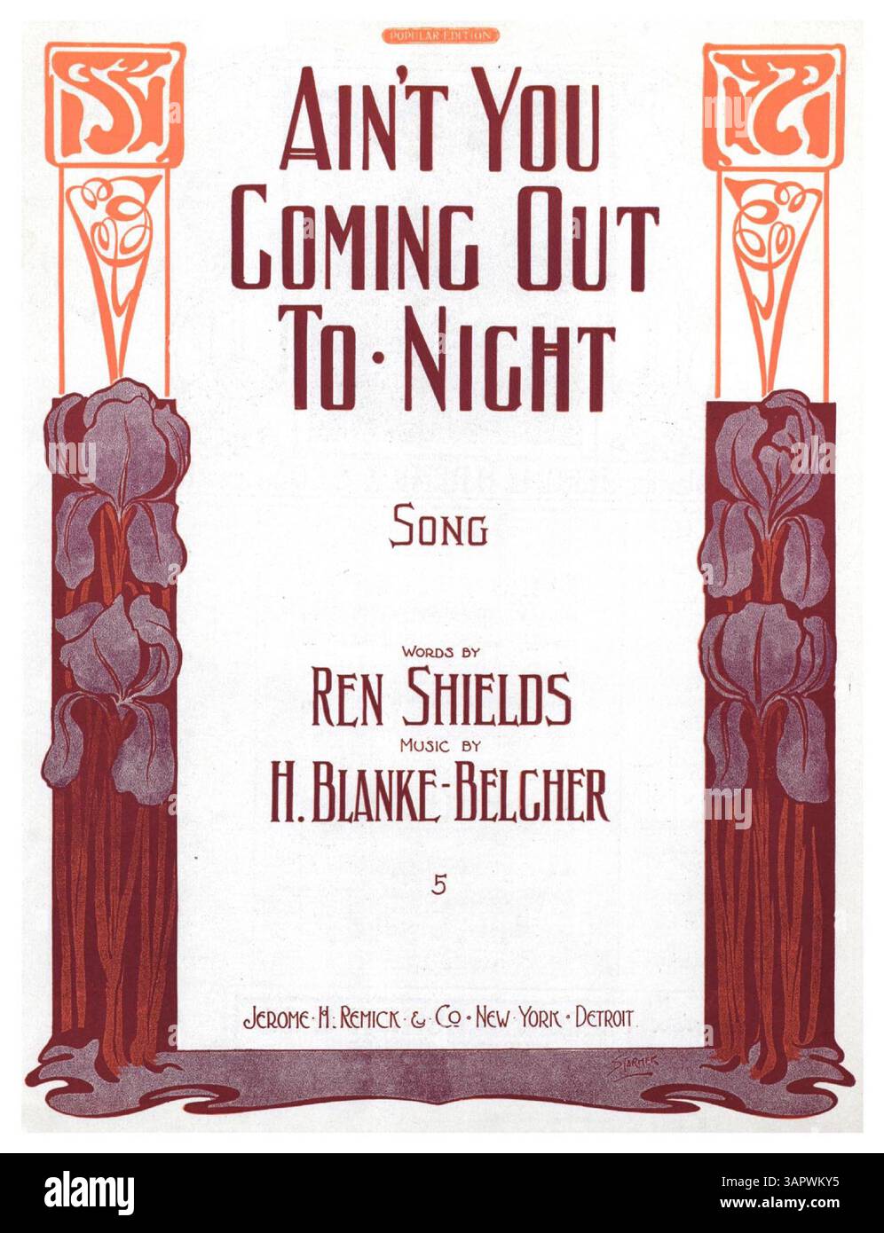 Notenblatt für den Song Ain't You Coming Out Tonight, mit Text von Ren Shields und Musik von H. Blanke-Belcher. Das Cover enthält Werbung für andere Lieder. Stockfoto